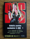 SAS: Batalia pentru rachetele S-300, vol. 1 SAS: Batalia pentru rachetele S-300, vol. 1