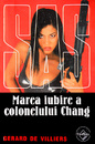 SAS: Marea iubire a colonelului Chang SAS: Marea iubire a colonelului Chang